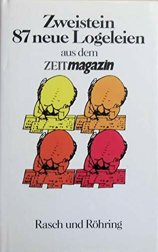 Siebenundachtzig neue Logeleien aus dem ZEITmagazin