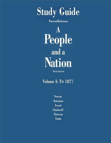 A People and a Nation: To 1877