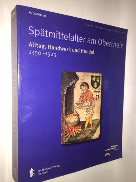 Spätmittelalter am Oberrhein