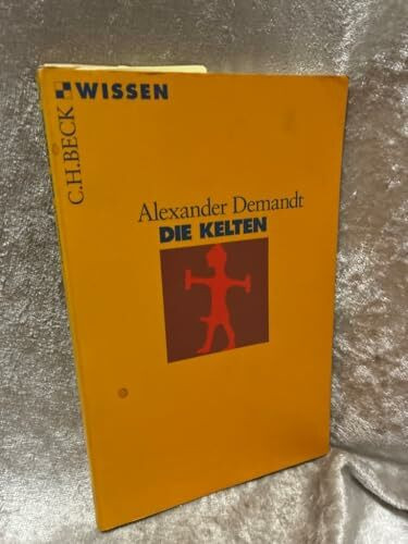 Die Kelten (C. H. Beck Wissen in der Beck'schen Reihe)