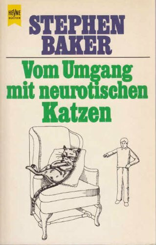 Vom Umgang mit neurotischen Katzen.
