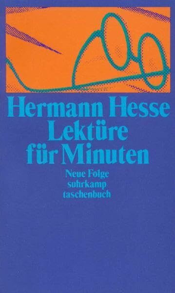 Lektüre für Minuten. Gedanken aus seinen Büchern und Briefen: Gedanken aus seinen Büchern und Briefen (Suhrkamp Taschenbücher)