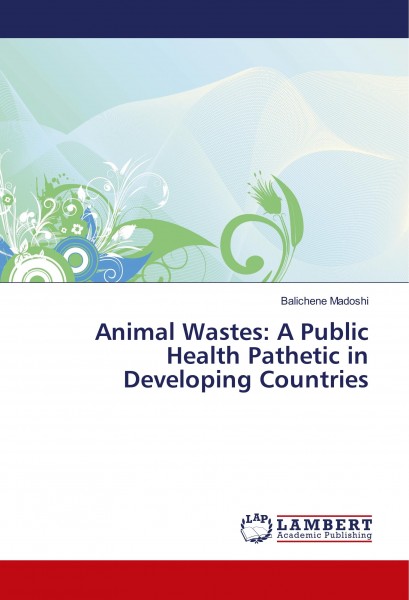 Animal Wastes: A Public Health Pathetic in Developing Countries
