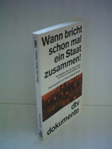 Wann bricht schon mal ein Staat zusammen! Die Debatte über die Stasi-Akten auf dem 39. Historikertag 1992