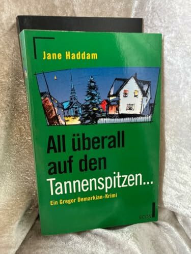All überall auf den Tannenspitzen...: Ein Gregor Demarkian-Krimi
