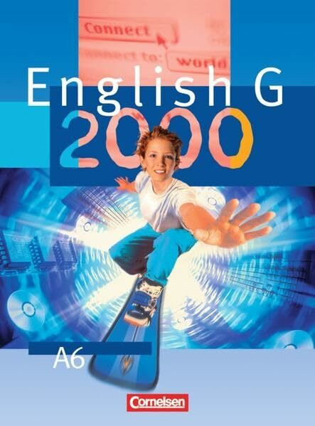 English G 2000, Ausgabe A, Bd.6, Schülerbuch, 10. Schuljahr