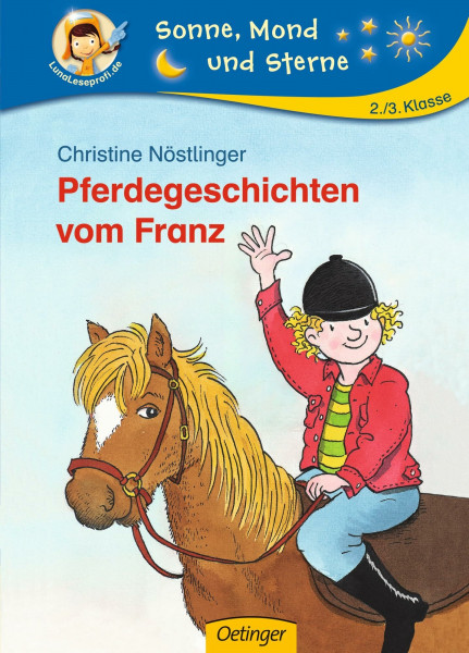 Pferdegeschichten vom Franz: Sonne, Mond und Sterne. 2./3. Klasse