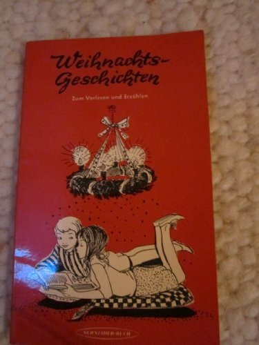Weihnachtsgeschichten: Zum Vorlesen und Erzählen (Das kleine Schneider Buch)