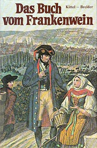 Das Buch vom Frankenwein