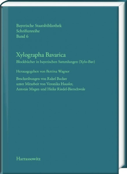 Xylographa Bavarica. Blockbücher in bayerischen Sammlungen (Xylo-Bav)