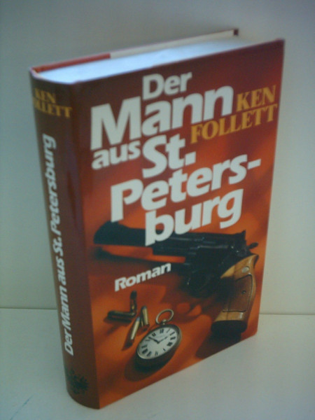 Der Mann aus St. Petersburg : Roman. The man from St. Petersburg