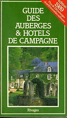 Guide des auberges et hôtels de campagne (Riv.Lit.Reg.)