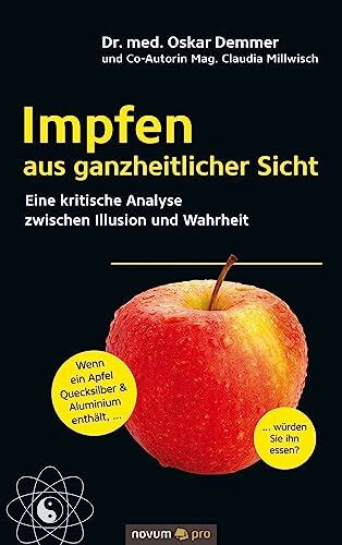 Impfen aus ganzheitlicher Sicht: Eine kritische Analyse zwischen Illusion und Wahrheit