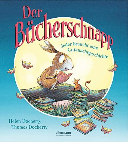 Der Bücherschnapp: Jeder braucht eine Gutenachtgeschichte