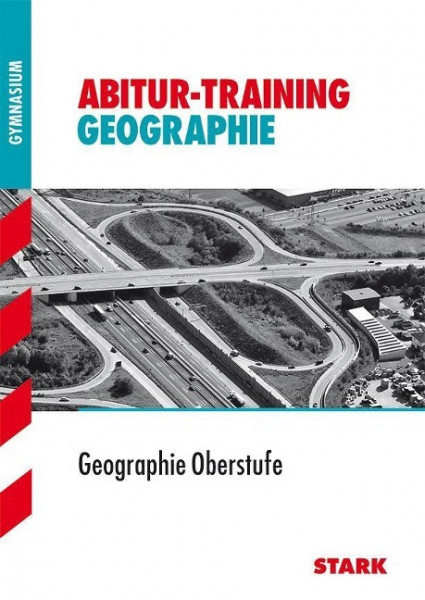 Abitur-Training Erdkunde / Geographie Oberstufe