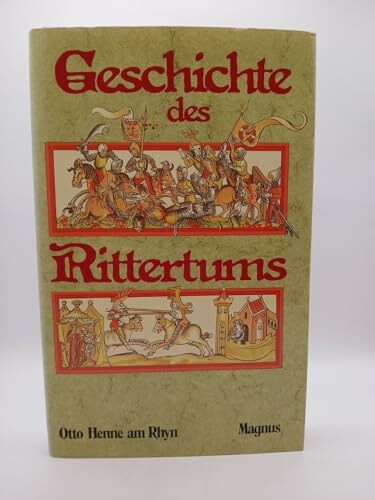 Geschichte des Rittertums