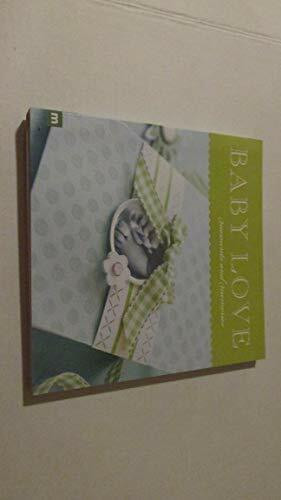 Baby Love: Ornaments and Memories