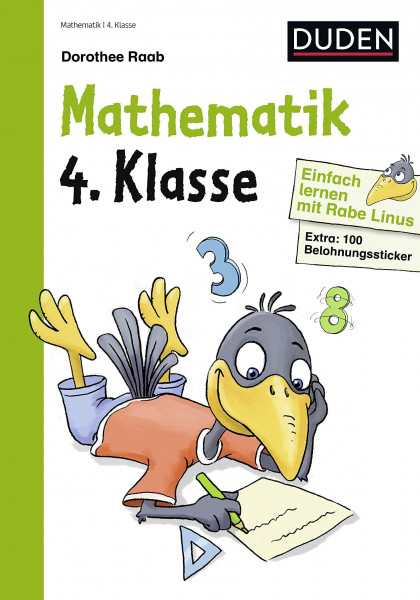Einfach lernen mit Rabe Linus – Mathematik 4. Klasse: Mit Stickern zur Belohnung. Kleinschrittige und leicht verständliche Übungen. (Mein großer Lernspaß mit Rabe Linus)