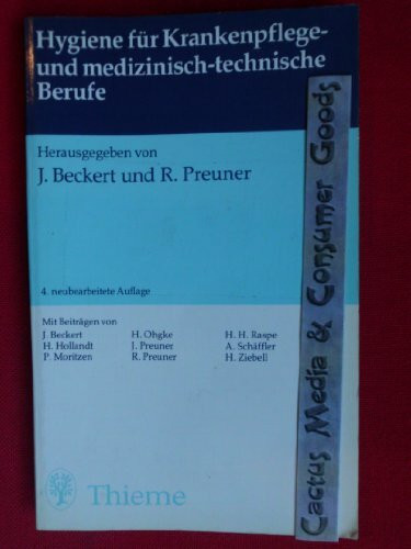 Hygiene für Krankenpflege- und medizinisch-technische Berufe