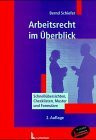 Arbeitsrecht im Überblick