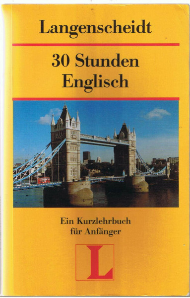 Langenscheidts Kurzlehrbücher, 30 Stunden Englisch für Anfänger