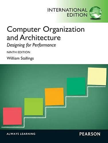 Computer Organization and Architecture: International Edition