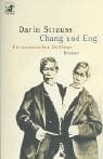 Chang und Eng: Die siamesischen Zwillinge
