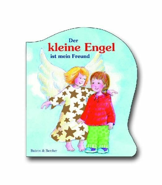 Der kleine Engel ist mein Freund
