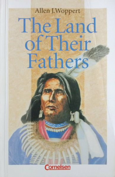 Cornelsen English Library - Für den Englischunterricht in der Sekundarstufe I - Fiction - 8. Schuljahr, Stufe 2: The Land of Their Fathers - Lektüre