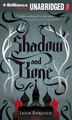 Shadow and Bone