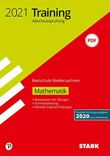 STARK Training Abschlussprüfung Realschule 2021 - Mathematik - Niedersachsen (STARK-Verlag - Abschlussprüfungen)