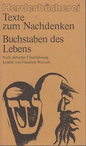 Buchstaben des Lebens. Nach jüdischer Überlieferung.