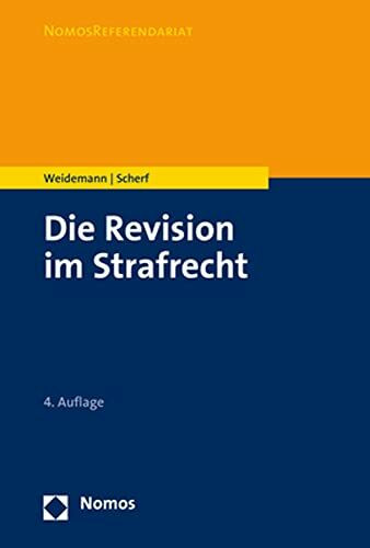 Die Revision im Strafrecht (NomosReferendariat)