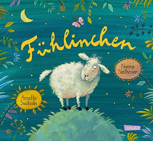 Fühlinchen: Ein entzückendes Bilderbuch über die Vielfalt der Gefühle für Kinder ab 3