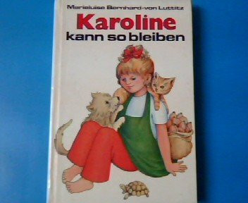 Karoline kann so bleiben
