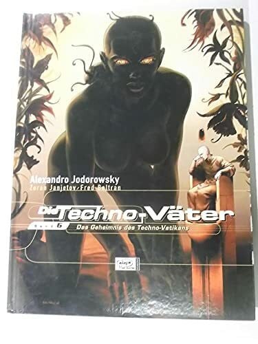 Die Techno-Väter 06: Das Geheimnis des Techno-Vatikans