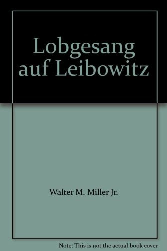 Lobgesang auf Leibowitz (5068 410).