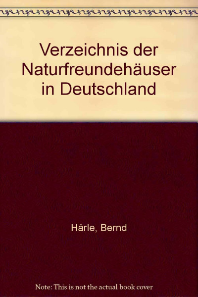 Verzeichnis der Naturfreundehäuser in Deutschland