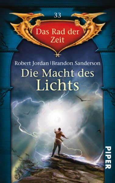 Die Macht des Lichts: Das Rad der Zeit 33