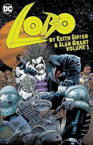 Lobo by Keith Giffen & Alan Grant Vol. 1