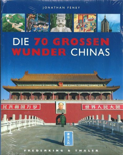 Die siebzig großen Wunder Chinas