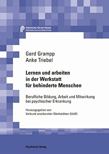 Lernen und Arbeiten in der Werkstatt für behinderte Menschen