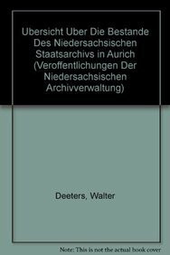 Übersicht über die Bestände des Niedersächsischen Staatsarchivs in Aurich