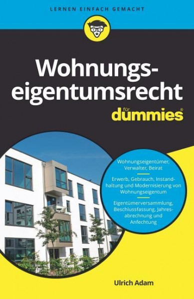 Wohnungseigentumsrecht für Dummies