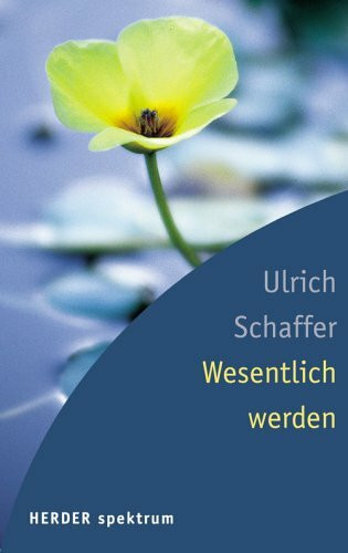 Wesentlich werden