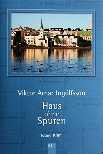Haus ohne Spuren: Island Krimi (BLT. Bastei Lübbe Taschenbücher)