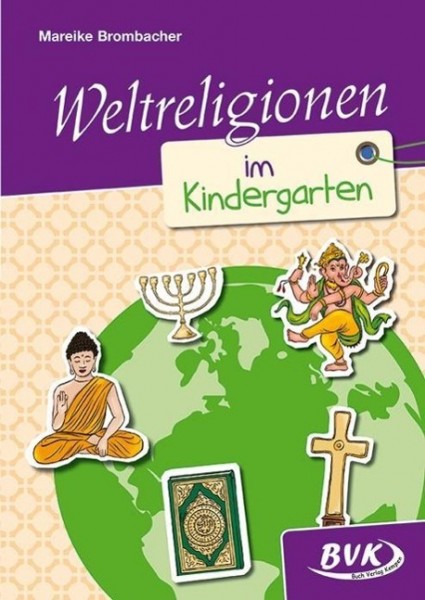 Weltreligionen im Kindergarten