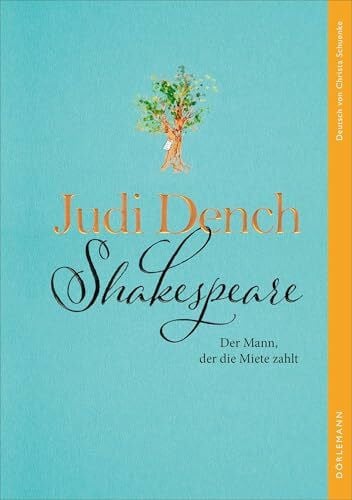 Shakespeare. Der Mann, der die Miete zahlt