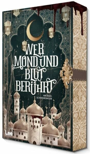 Wer Mond und Blut berührt: Ein Fantasy-Roman mit orientalischem Flair I Mit wunderschönem Farbschnitt