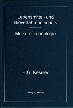 Kessler, H: Lebensmittel- und Bioverfahrenstechnik - Molkere
